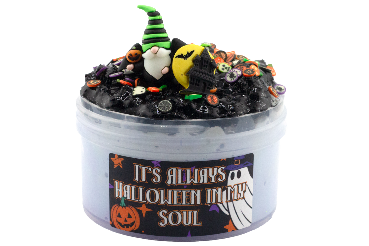 It's Always Halloween in My Soul